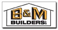 B & M Builders LLC image 1