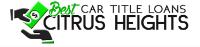 Best Car Title Loans Citrus Heights image 1
