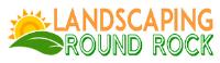 Landscaping Round Rock image 3