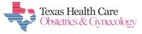 Texas Health Care Obstetrics and Gynecology image 1