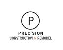  Precision Construction Remodel logo