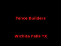 Fence Builders Wichita Falls image 1