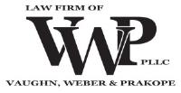 Law Firm of Vaughn, Weber & Prakope, PLLC image 1