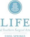 LIFE at Southern Surgical Arts Cool Springs logo