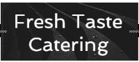 Fresh Taste Catering LLC image 1