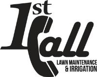 1st Call Lawn Maintenance & Irrigation image 1