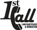 1st Call Lawn Maintenance & Irrigation logo
