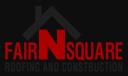 Fair N Square Roofing & Construction logo