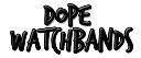  Dope Watch Bands logo