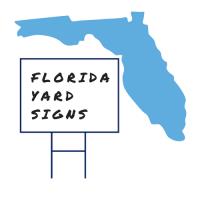 Florida Yard Signs image 1