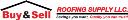 Buy & Sell Roofing Supply LLC. logo