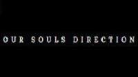 OUR SOULS DIRECTION image 1