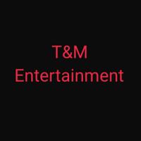 	T&M Entertainment image 1