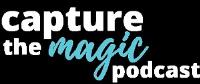 Capture The Magic Podcast image 4