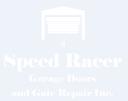 Speed Racer Garage Doors & Gate Repair Inc. logo