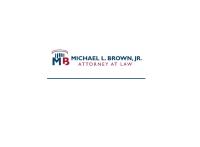 The Law Offices of Michael L. Brown, Jr. image 1