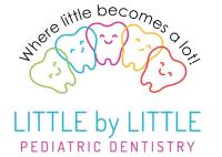 LITTLE BY LITTLE PEDIATRIC DENTISTRY image 1