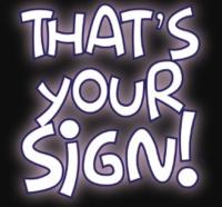 That's Your Sign! image 1