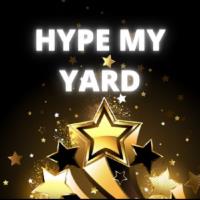 Hype My Yard image 1