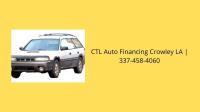  CTL Auto Financing Crowley LA image 1