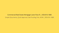Commercial Real Estate Mortgage Loans Pace FL image 1