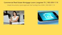 Commercial Real Estate Mortgage Loans Longview TX  image 3