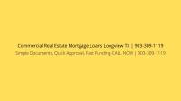 Commercial Real Estate Mortgage Loans Longview TX  image 4