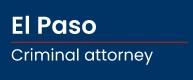 El Paso Criminal Attorney image 1