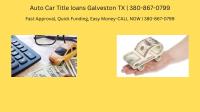  Auto Car Title Loans Galveston TX  image 2
