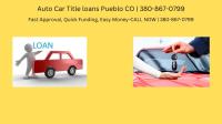 Auto Car Title Loans Pueblo CO image 3