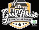 Good House Floor Care / Hardwood Floor Refinishing logo