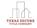Texas Secure Title Company logo