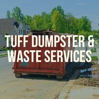 Tuff Dumpster & Waste Services image 1