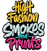 High Fashion Smokes And Prints Cannabis Delivery image 4