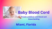 Baby Blood Cord Miami image 2