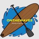 On The Waves Kayaks & More logo