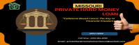 Private Hard Money Loans Missouri image 1