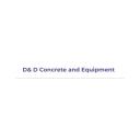 D& D Concrete and Equipment  logo