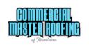 Commercial Master Roofing of Montana logo