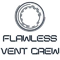 Flawless Vent Crew image 1