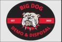 Big Dog Demo and Disposal logo