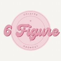 6 Figure College Dropout image 1