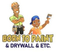 Born to Paint & Drywall & ETC image 1