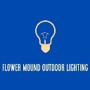 Flower Mound Outdoor Lighting logo