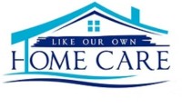  Like Our Own Home Care image 1