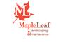 Maple Leaf Landscaping & Maintenance, Inc logo