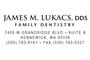 James M Lukacs, DDS logo