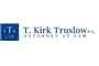 T. Kirk Truslow, P.A. Attorney At Law logo