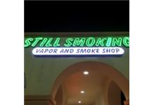 Still Smoking Vapor & Smoke Shop image 2