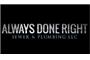 Always Done Right Sewer & Plumbing LLC logo